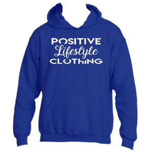 Positive Lifestyle Clothing Hooded Sweatshirt